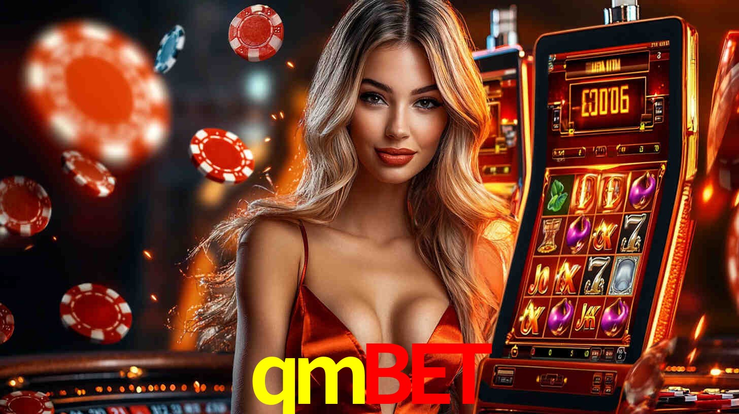 qmbet: Jogos de Caça-Níqueis-Altas Recompensas, Roleta-Velocidade, Blackjack-Desafios Máximos